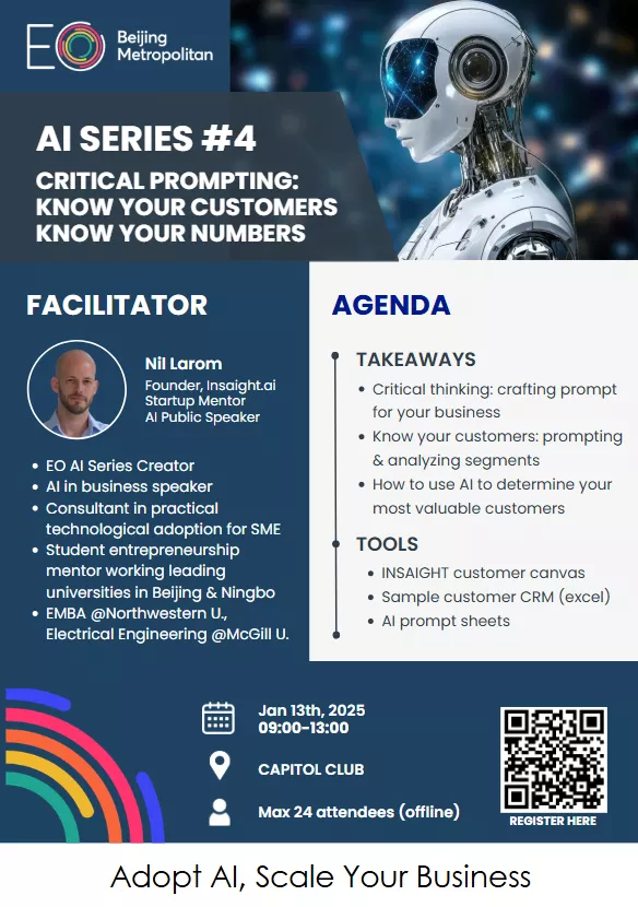 [Beijing Metropolitan Event] - AI SERIES: WORKSHOP 4 —— Critical Prompting: Know Your Customers - Know Your Numbers